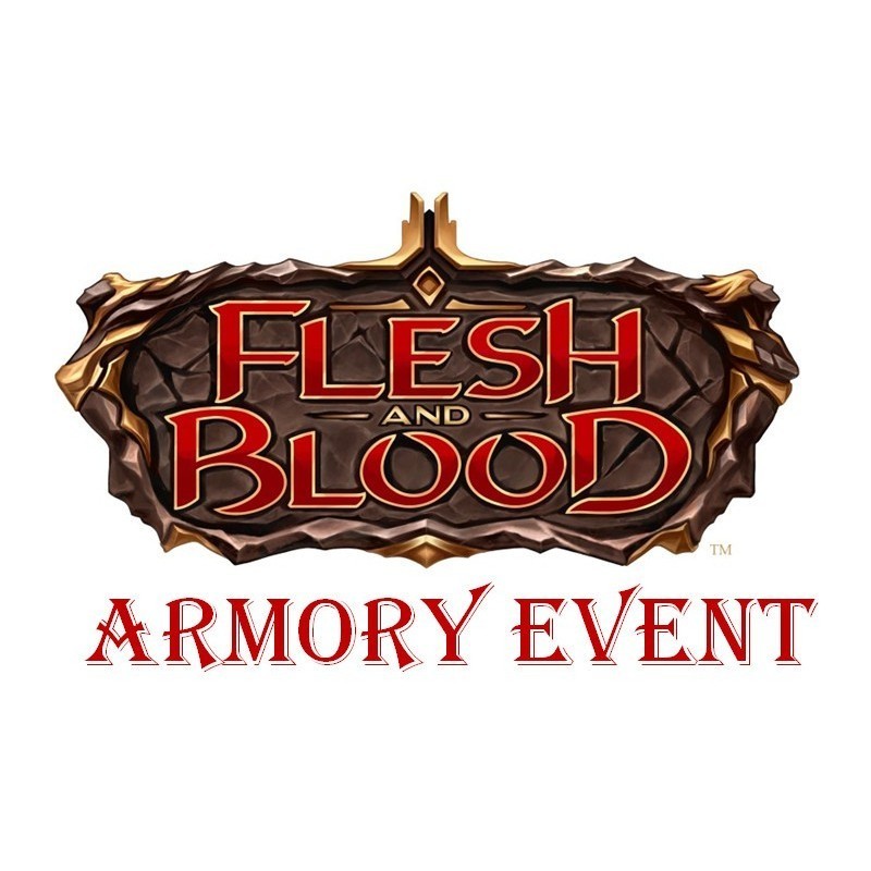 Vendredi 25/10/24 - 19h30 Tournois Blitz Flesh and Blood TCG - Armory Event Construit