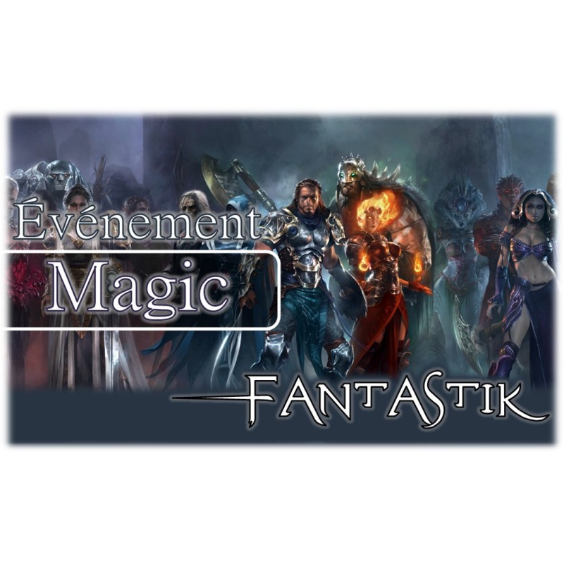 Tous les Vendredi de 18h à minuit Rencontre Magic MTG