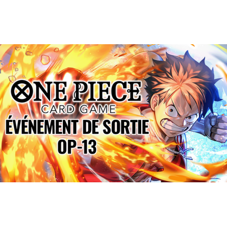 Samedi 08/11/2025 - 14h00 One Piece Card Game " Avant-Première OP13 : Successeurs "
