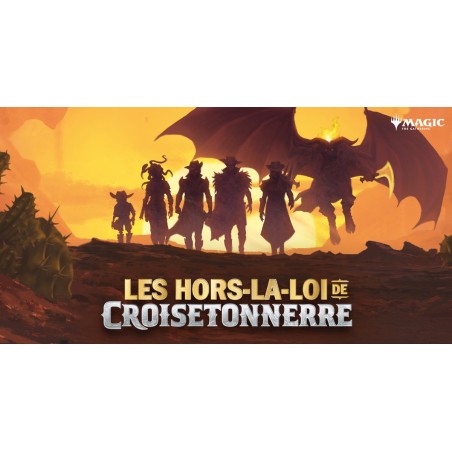 Vendredi 2/01/2026 - 19h FNM Draft Magic "Les hors-la-loi de Croisetonnerre"